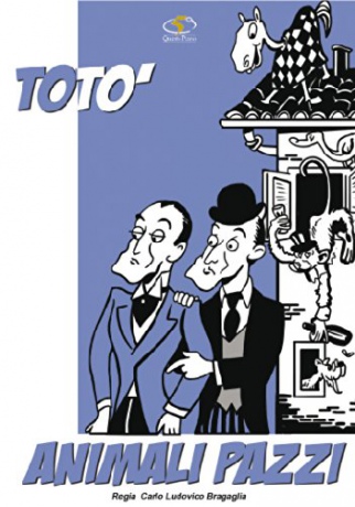 Toto' - Animali Pazzi [DVD]