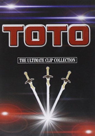 Toto: The Ultimate Clip Collection [DVD]