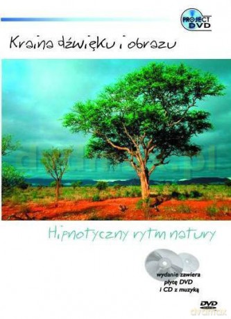 Kraina dźwięku i obrazu: Hipnotyczny rytm natury [DVD]+[CD]