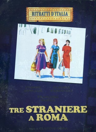 Tre Straniere a Roma [DVD]