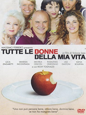 Tutte Le Donne Della Mia Vita [DVD]