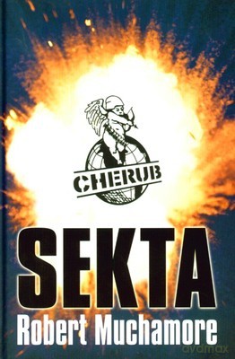 Cherub Sekta (twarda) - Robert Muchamore [KSIĄŻKA]