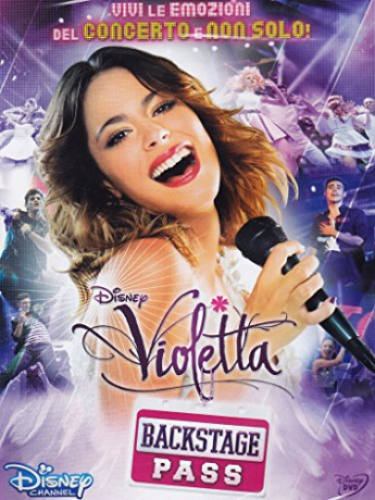 Violetta - Il Concerto - Backstage Pass (Violetta: Koncert) [DVD]