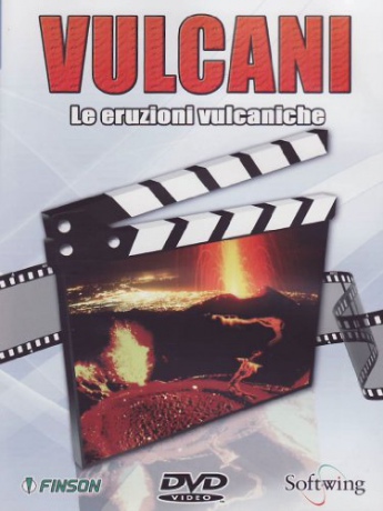 Vulcani - Le Eruzioni Vulcaniche [DVD]