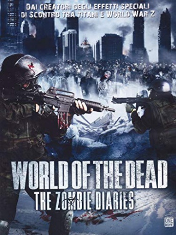 World of the Dead: The Zombie Diaries [DVD]