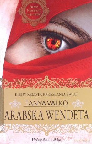 Arabska wendeta - Tanya Valko [KSIĄŻKA]