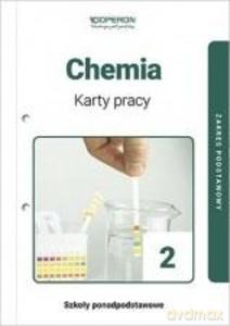 Chemia. Karty pracy dla 2 klasy szkoły ponadpodstawowej. Zakres podstawowy - Barbara Szczepaniak Maria [KSIĄŻKA]