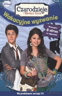 Czarodzieje z Waverly Place Wakacyjne Wyzwanie [KSIĄŻKA]