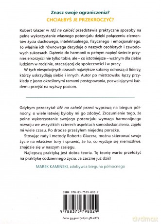 Idź na całość. Pokonaj własne ograniczenia i zainspiruj do tego innych - Robert Glazer [KSIĄŻKA]