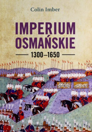 Imperium Osmańskie 1300-1650 - Colin Imber [KSIĄŻKA]