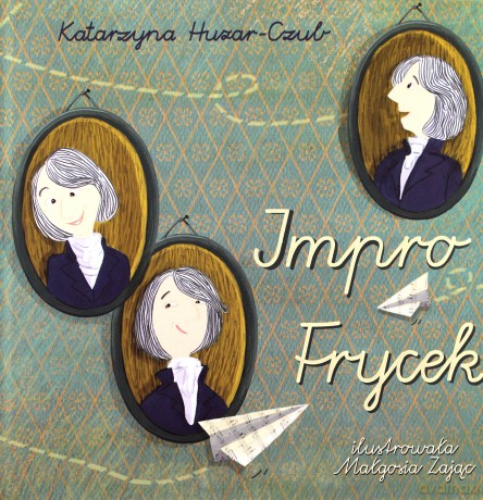 Impro Frycek - Katarzyna Huzar-Czub [KSIĄŻKA]