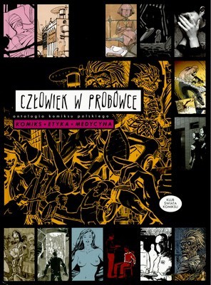 Człowiek w Probówce Antologia Komiksu Polskiego [KSIĄŻKA]