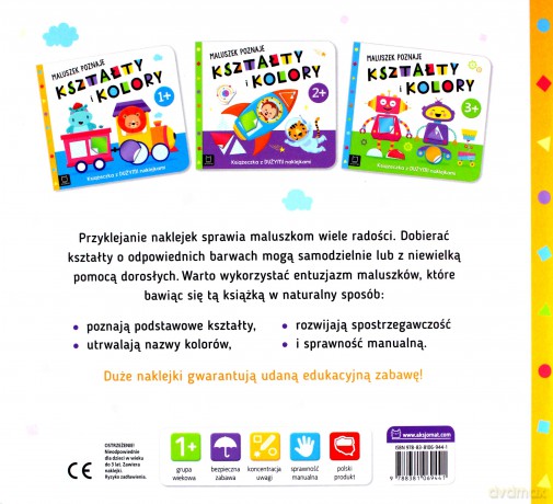 Maluszek poznaje kształty i kolory. Książeczka z dużymi naklejkami 1+ [KSIĄŻKA]