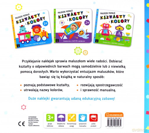 Maluszek poznaje kształty i kolory. Książeczka z dużymi naklejkami 3+ [KSIĄŻKA]