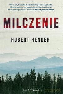 Milczenie - Hubert Hender [KSIĄŻKA]