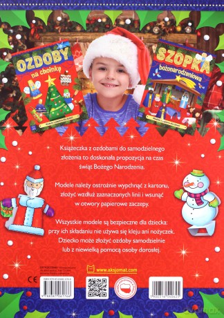 Modele z papieru dla dzieci. Świąteczne ozdoby [KSIĄŻKA]