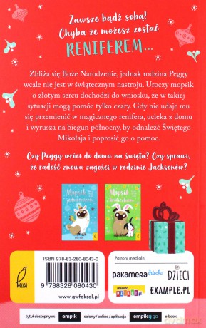 Mopsik, który chciał zostać reniferem (Tom 3) - Bella Swift [KSIĄŻKA]