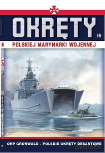 Okręty Polskiej Marynarki Wojennej (Tom 15) [KSIĄŻKA]