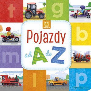 Pojazdy od A do Z [KSIĄŻKA]