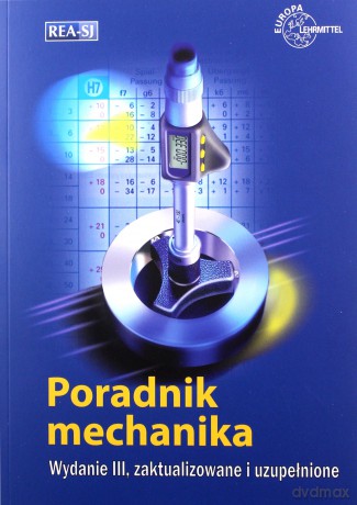 Poradnik mechanika (wyd.3/2020) - Joachima Potrykusa [KSIĄŻKA]