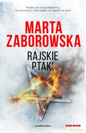 Rajskie ptaki - Marta Zaborowska [KSIĄŻKA]