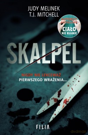 Skalpel - Judy Melinek, T.J. Mitchell [KSIĄŻKA]