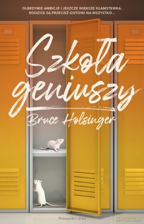 Szkoła geniuszy - Bruce Holsinger [KSIĄŻKA]