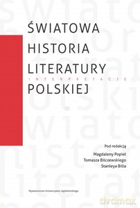 Światowa historia literatury polskiej [KSIĄŻKA]