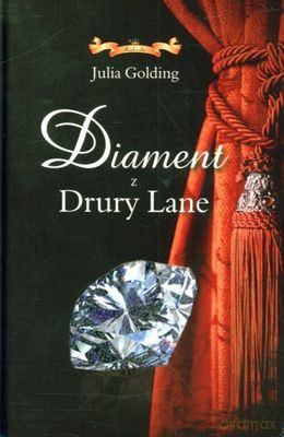 Diament z Drury Lane (twarda) - Julia Golding [KSIĄŻKA]