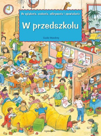W przedszkolu - Guido Wandrey [KSIĄŻKA]