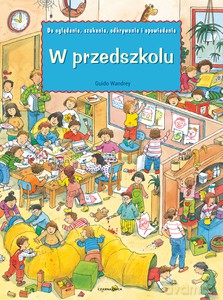 W przedszkolu - Guido Wandrey [KSIĄŻKA]