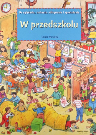 W przedszkolu - Guido Wandrey [KSIĄŻKA]