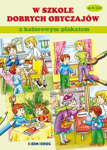 W szkole dobrych obyczajów z kolorowym plakatem - Tamara Bolanowska [KSIĄŻKA]