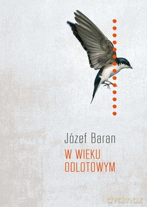 W wieku odlotowym - Józef Baran [KSIĄŻKA]