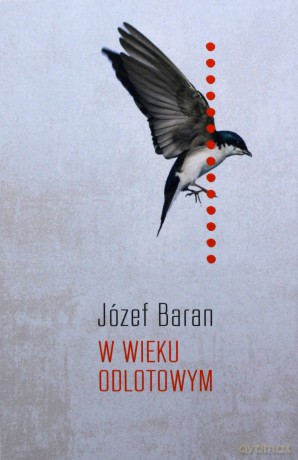 W wieku odlotowym - Józef Baran [KSIĄŻKA]