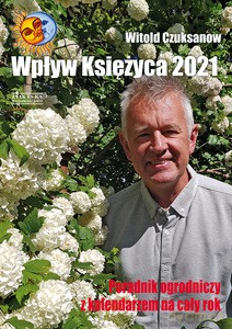 Wpływ księżyca 2021 - Witold Czuksanow [KSIĄŻKA]