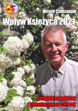 Wpływ księżyca 2021 - Witold Czuksanow [KSIĄŻKA]