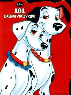 Disney 101 Dlamatyńczyków (twarda) [KSIĄŻKA]