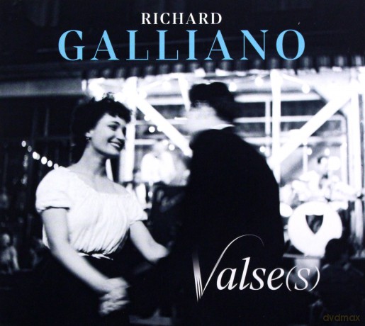 Richard Galliano: Valse [CD]