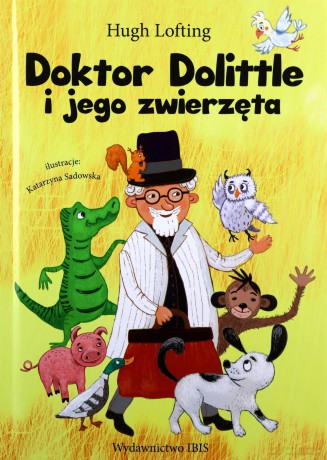 Doktor Dolittle i jego zwierzęta - Hugh Lofting [KSIĄŻKA]
