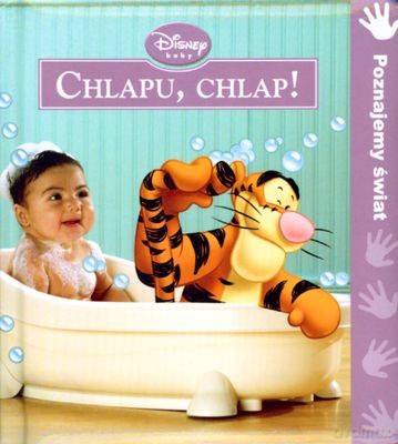 Disney Baby Chlapu Chlap (twarda) [KSIĄŻKA]