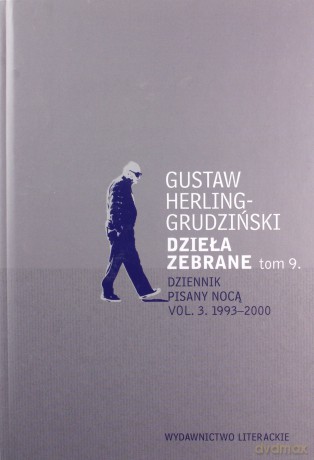 Dzieła zebrane (Tom 9) - Gustaw Herling-Grudziński [KSIĄŻKA]