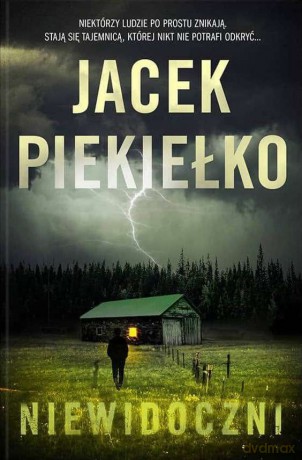 Niewidoczni - Jacek Piekiełko [KSIĄŻKA]