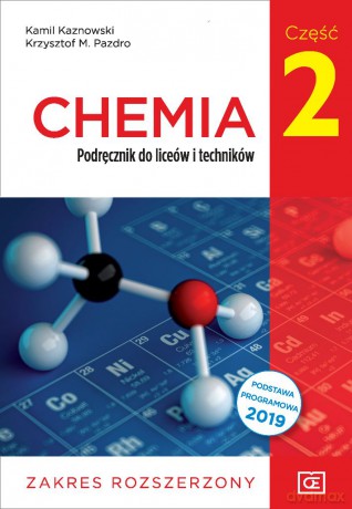 Nowe chemia podręcznik dla klasy 2 liceów i techników zakres rozszerzony CHR2 - Kamil Kaznowski, Krzysztof M. Pazdro [KSIĄŻKA]