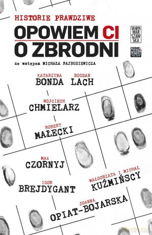 Opowiem CI o zbrodni [KSIĄŻKA]