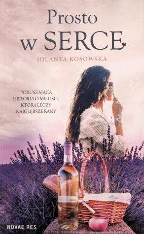 Prosto w serce - Jolanta Kosowska [KSIĄŻKA]