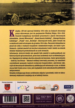 100 dni operacji łódzkiej 1914 roku na łamach ówczesnej prasy - Andrzej Braun [KSIĄŻKA]