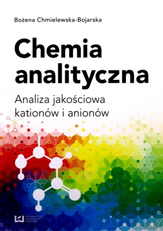 Chemia analityczna - Bożena Chmielewska-Bojarska [KSIĄŻKA]