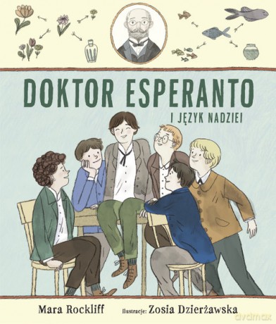 Doktor Esperanto i język nadziei - Mara Rockliff [KSIĄŻKA]