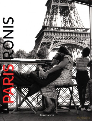 Paris: Ronis - Willy Ronis [KSIĄŻKA]